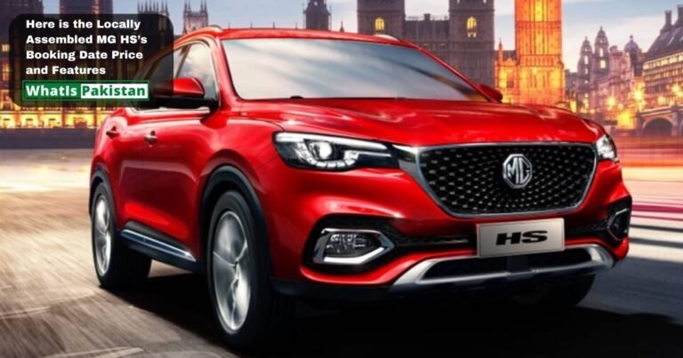 Here is Locally Assembled MG HS s Booking Date Price and Features In 2023 [Full Details]