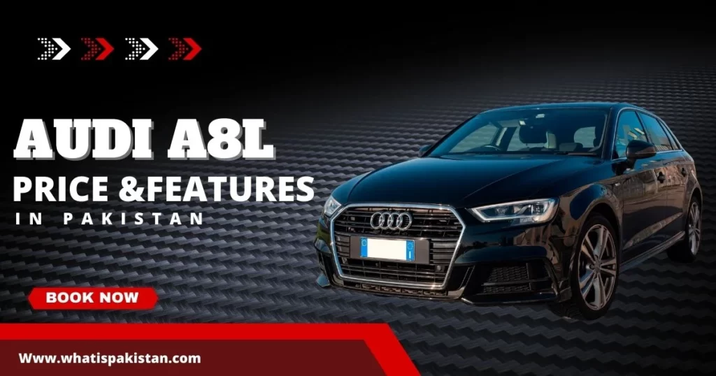 Audi A8l Price Features In Pakistan 2023