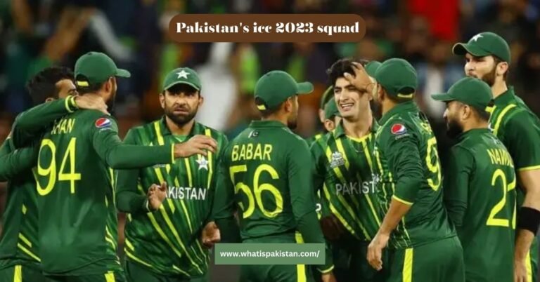 Pakistan’s Squad for ICC World Cup 2023
